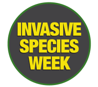 Yellow text in a grey circle reads 'Invasive Species Week'